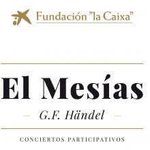 “EL MESÍAS” DE G. F. HÄNDEL. CONCIERTO PARTICIPATIVO
