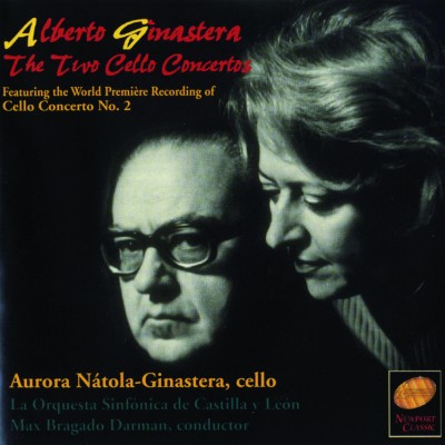 Alberto Ginastera: The two cello concertos