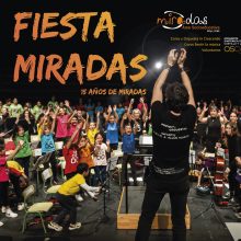 Fiesta miradas. 15 años de Miradas