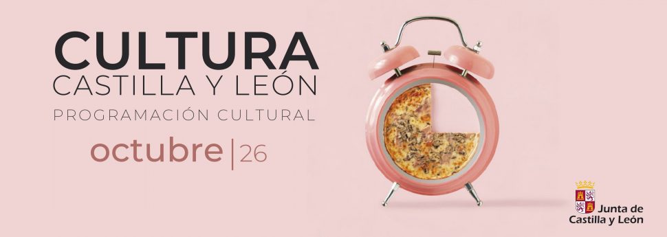 Cultura octubre 26